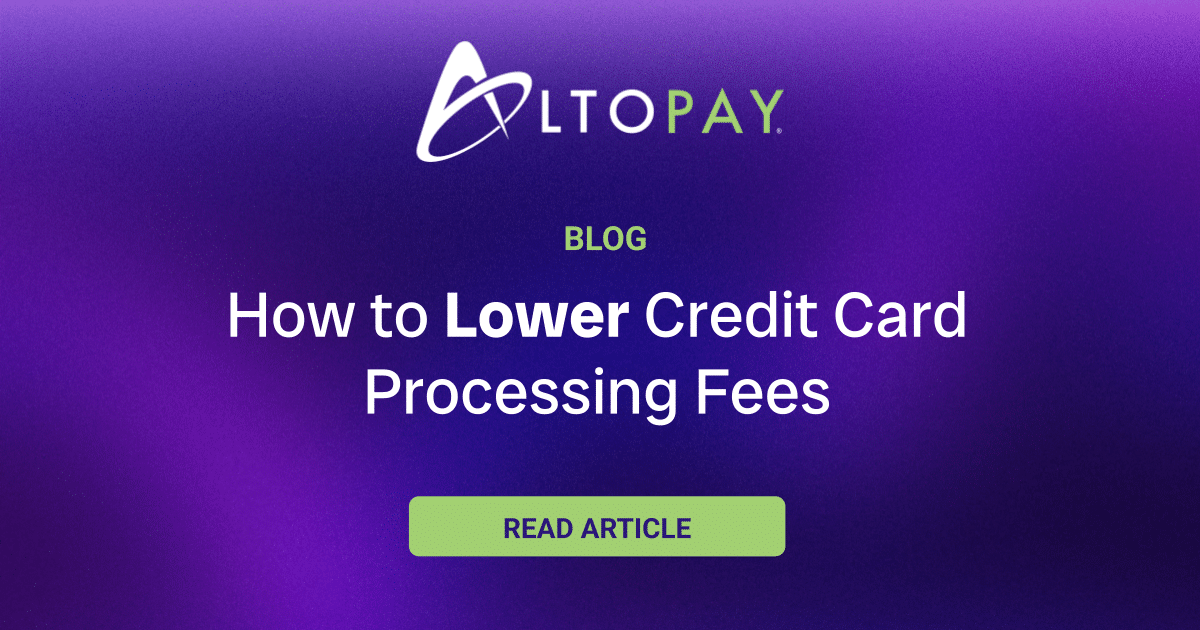 How to Lower Credit Card Processing Fees